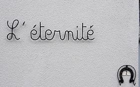 Gite L'éternité